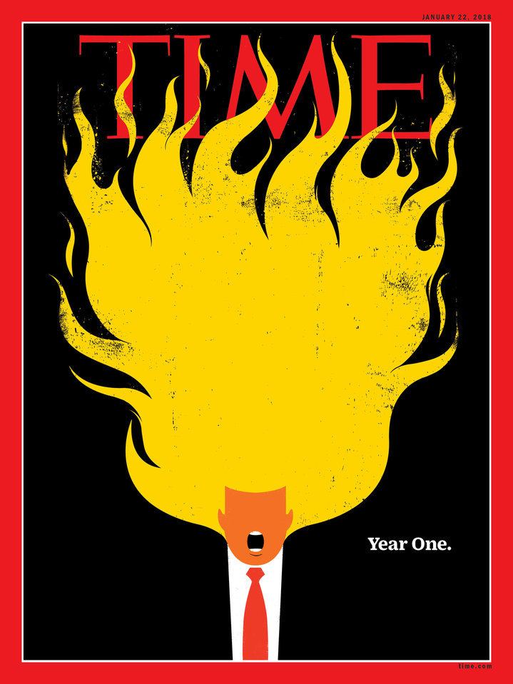 《時代雜誌》的封面，具象點出了川普上任一年來延燒的烈焰和怒火。（網路截圖time.com）