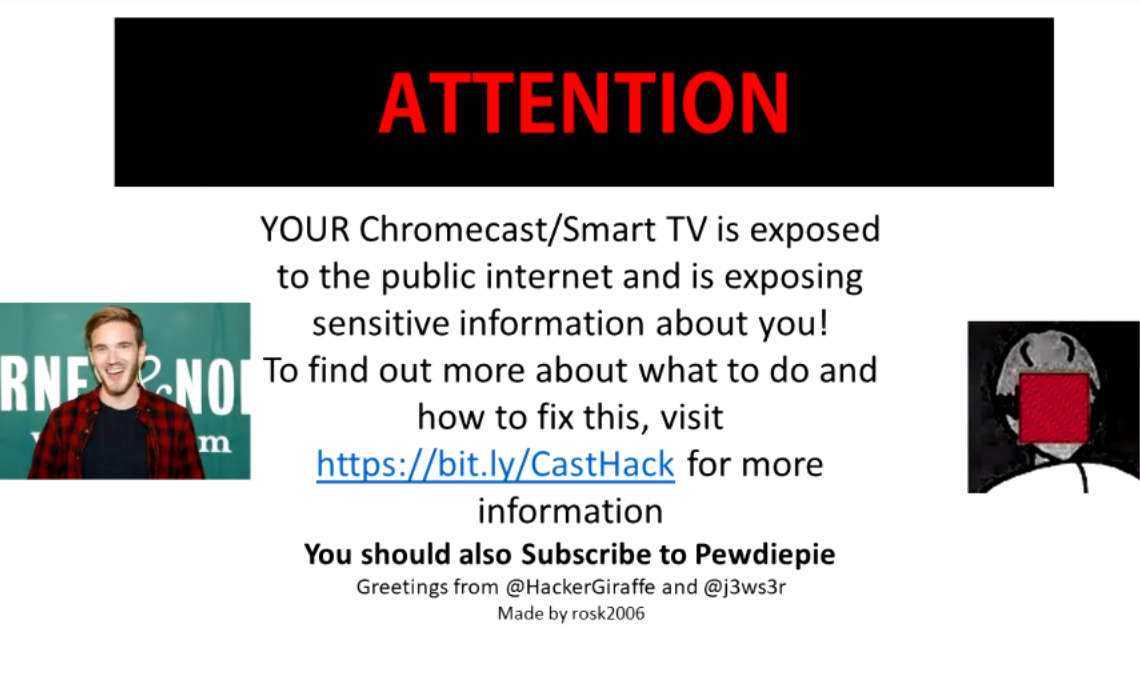 被綁架的影音裝置會出現上述訊息，和時不時跳到 PewDiePie 的頻道。