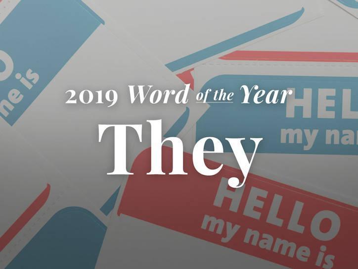 韋氏字典以代表非二元性別的第三人稱單數代名詞"they"做為2019年度字。（網路截圖：Merriam-Webster）