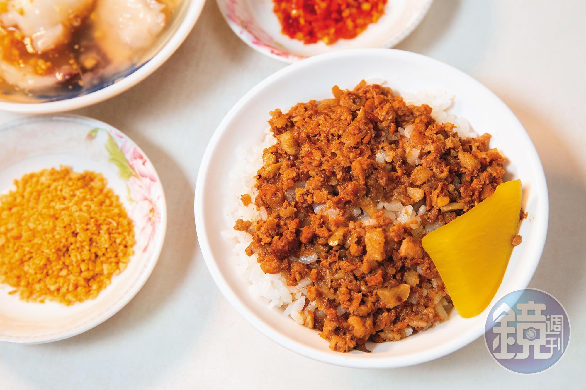 滷肉飯是以瘦肉為主，香氣足卻不肥膩。（25元／小碗）