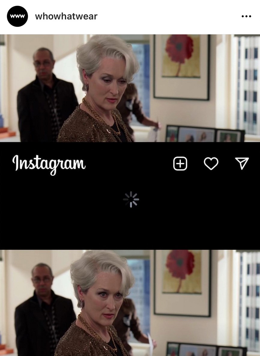 看到IG癱瘓，時尚女魔頭米蘭達表示：＿＿＿＿。（翻攝Whowhatwear IG）