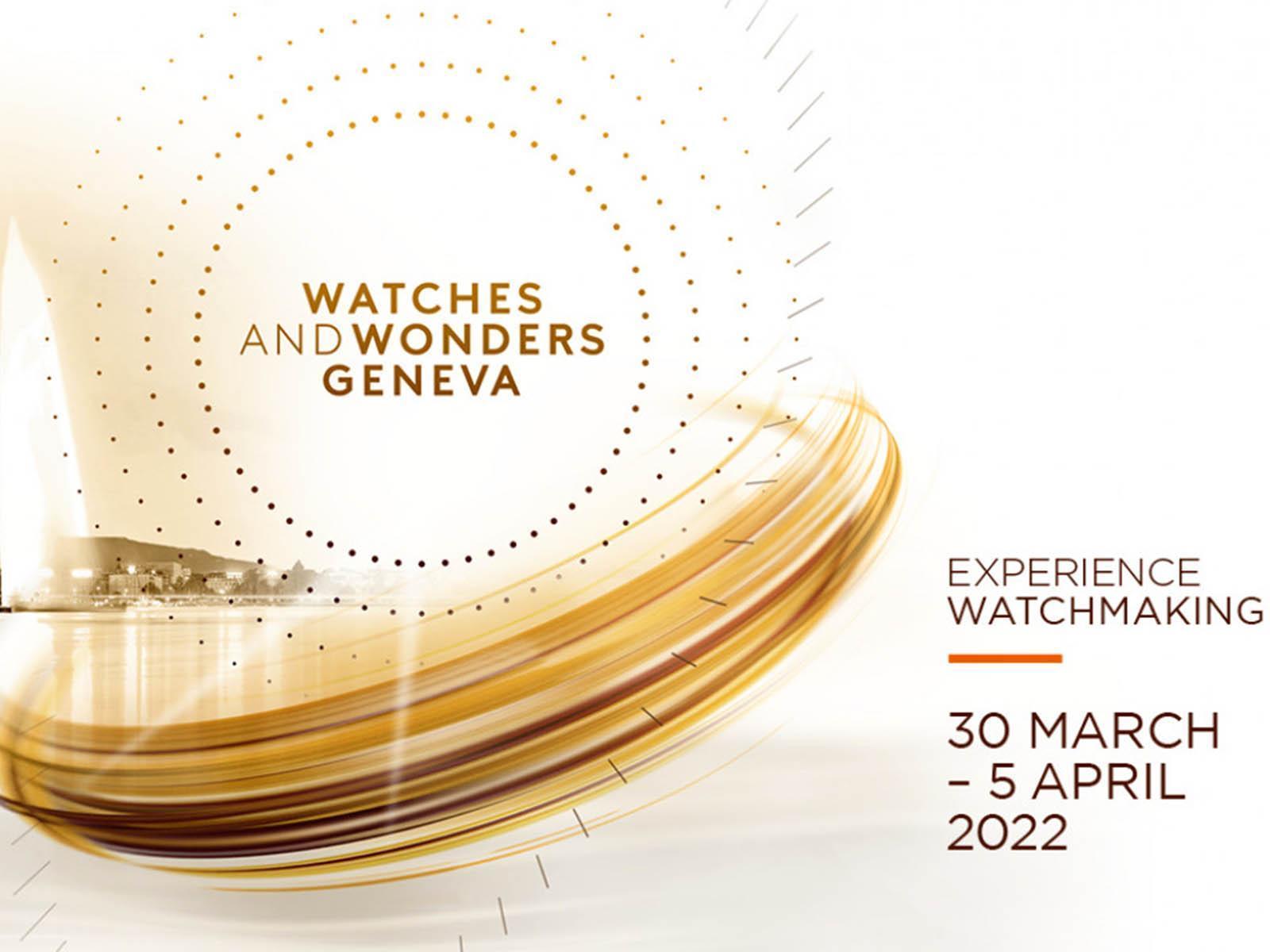 瑞士「實體」大型鐘錶展Watches And Wonders鐘錶與奇蹟，將在3月30日至4月5日恢復舉行。
