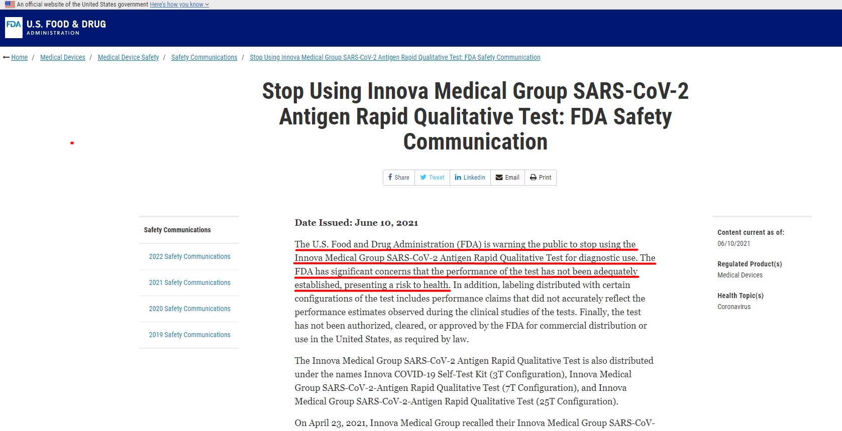 美國食品和藥物管理局 (FDA) 警告一般民眾停止使用 Innova Medical Group 的 SARS-CoV-2 抗原快速定性檢測。 FDA 擔心該測試的性能尚未充分確定，會對健康構成風險。