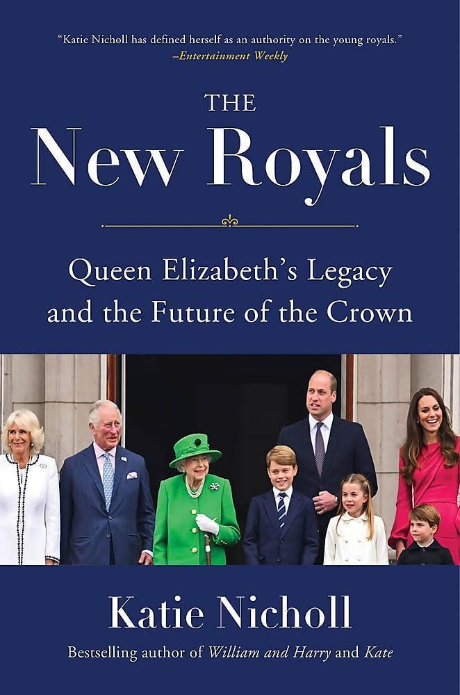 王室作家凱蒂尼科爾(Katie Nicholl)在新書《新王室》(The New Royals)中爆料王室八卦。(翻攝Amazon)