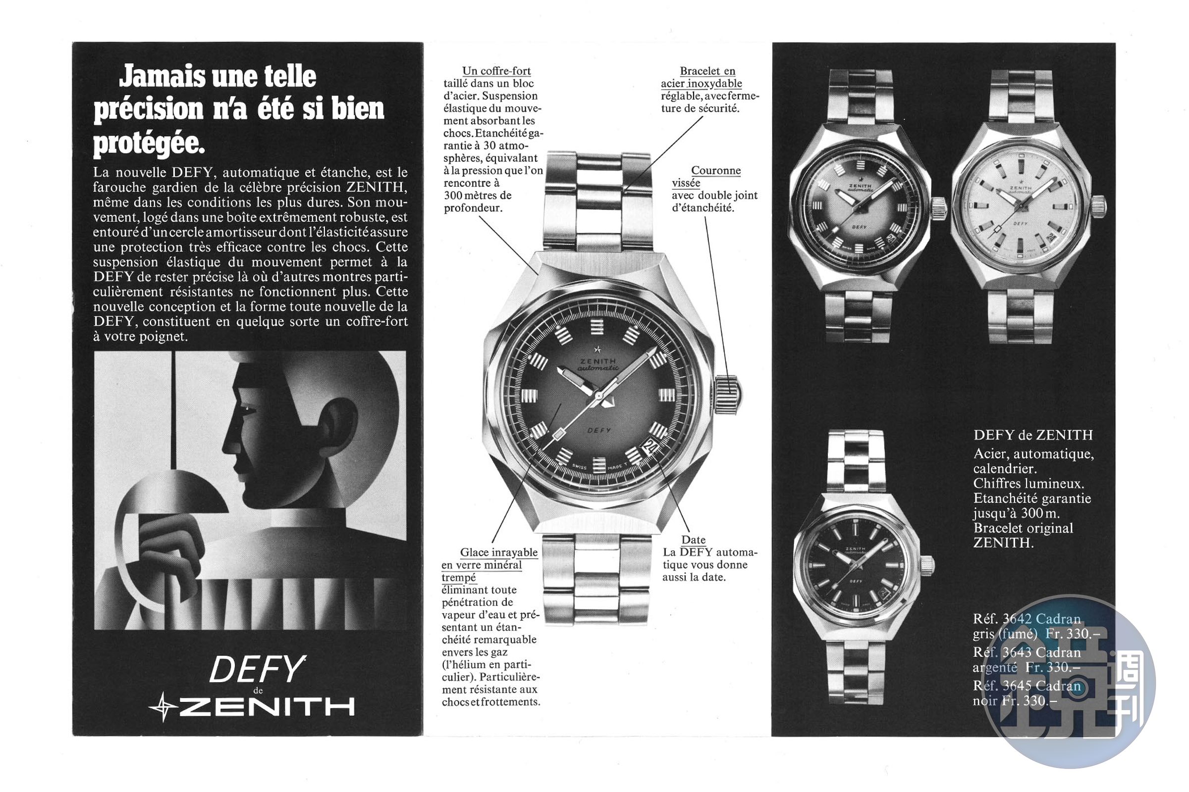 ZENITH於1969年發表Defy錶款後在報章上刊登的廣告。此錶訴求於大塊厚實的一體成型切削式精鋼錶殼，機芯減震結構，以及達300米的防水性能，也讓這個名號成為品牌「高性能運動錶」的代名詞。
