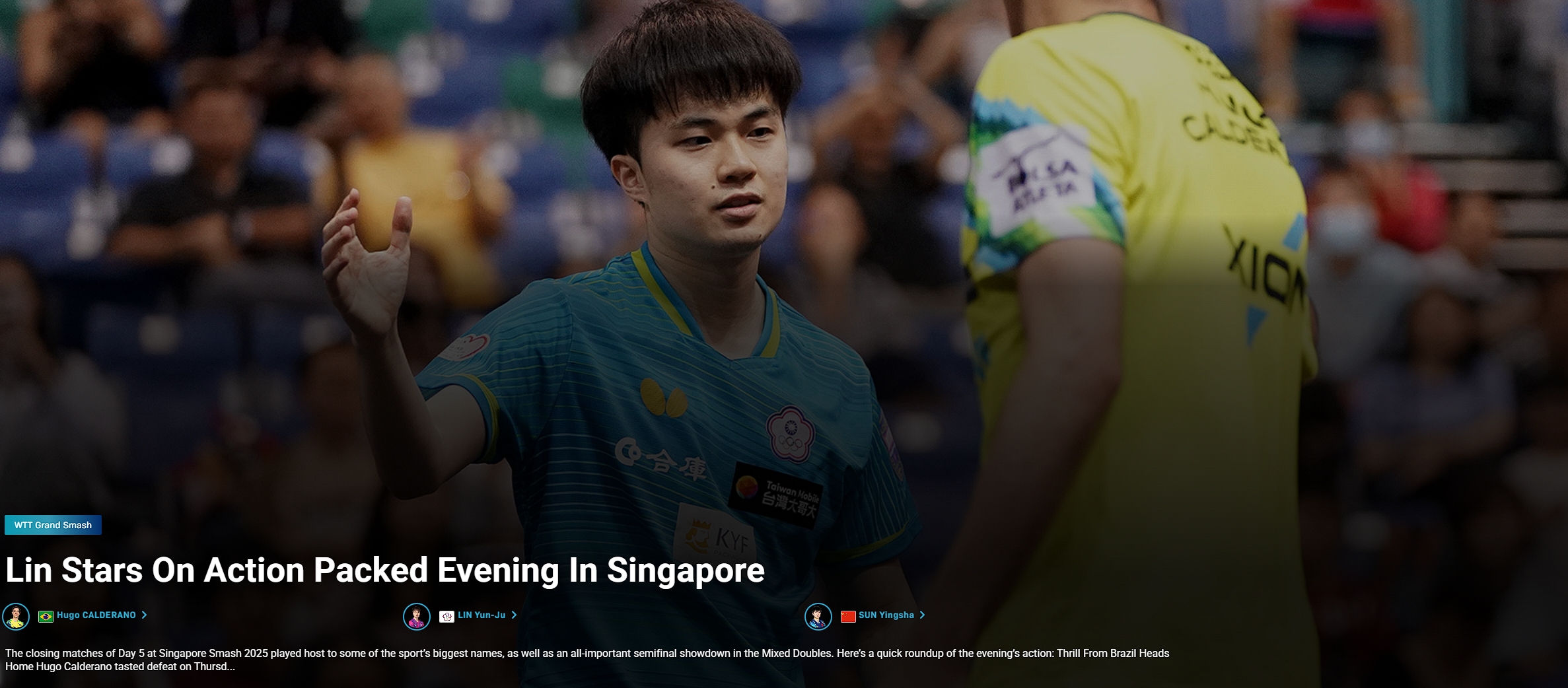 WTT報導形容林昀儒在新加坡賽事中大放異彩。（翻攝自WTT官網）